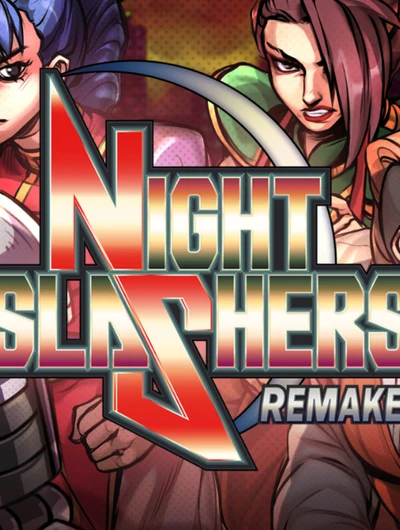 Night Slashers Remake