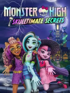 Monster High Skulltimate Secrets