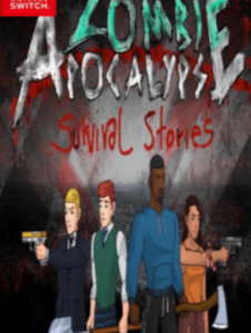 Zombie Apocalypse: Survival Stories