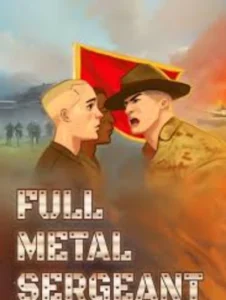 Full Metal Sergeant