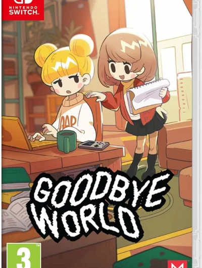 GOODBYE WORLD
