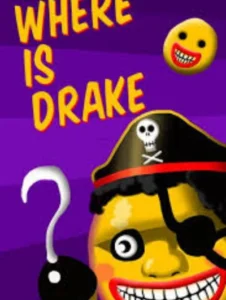 Where is Drake?