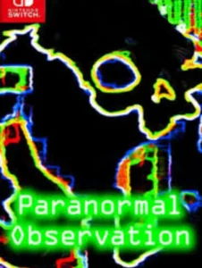 Paranormal Observation