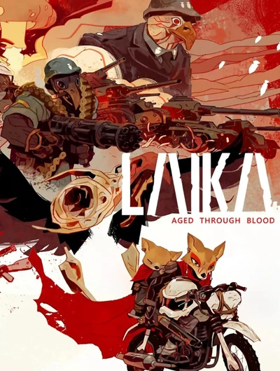 laika - aged through blood