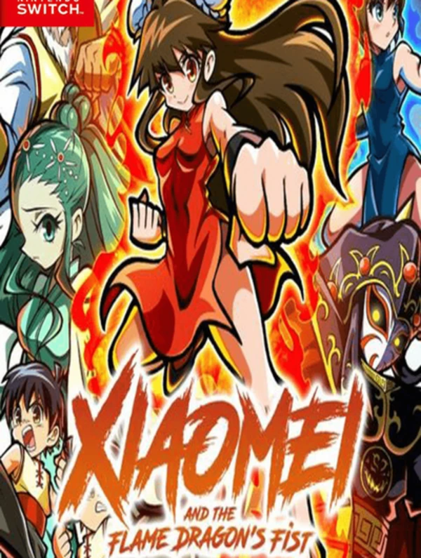 Xiaomei and the Flame Dragon’s Fist
