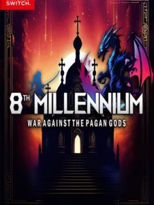 8th MILLENNIUM: WAR AGAINST THE PAGAN GODS