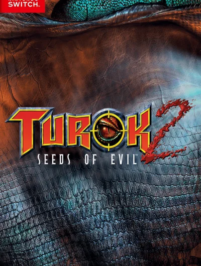 Turok 2: Seeds of Evil