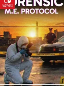 Forensic: M.E. Protocol