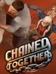 Chained Survive Together